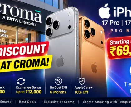 Croma iPhone 17 Pro और iPhone 17 Pro Max